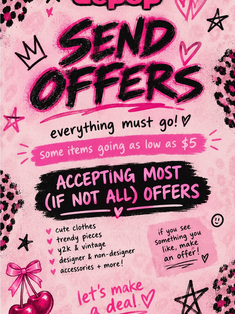 send me ur best offers on all items!